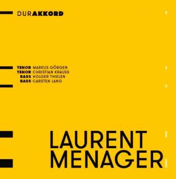 Laurent Menager: Messen D-moll & A-dur