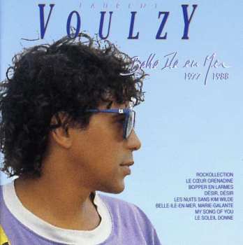 Album Laurent Voulzy: Belle Ile En Mer 1977/1988