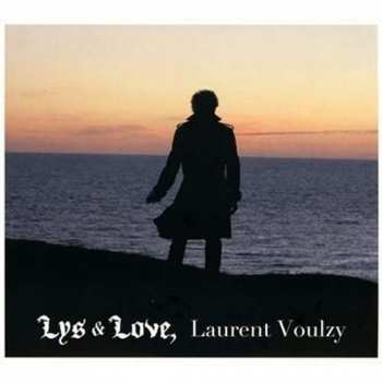 Album Laurent Voulzy: Lys & Love