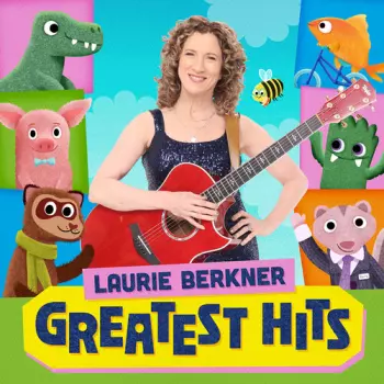 Laurie Berkner: Greatest Hits