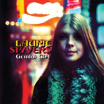 Album Laurie Styvers: Gemini Girl: The Complete Hush Recordings