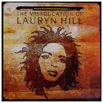 Lauryn Hill: The Miseducation Of Lauryn Hill