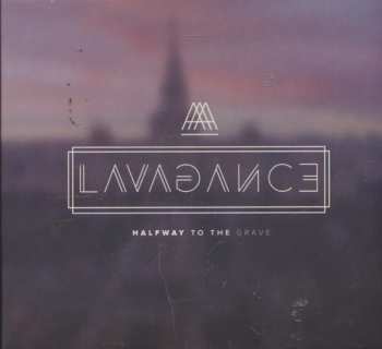 Album Lavagance: Halfway To The Grave