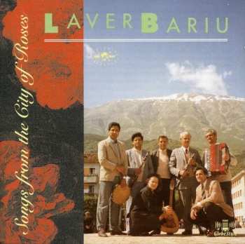 Album Laver Bariu: Songs From The City Of Roses