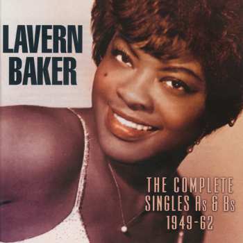 LaVern Baker: The Complete Singles As & Bs 1949-62