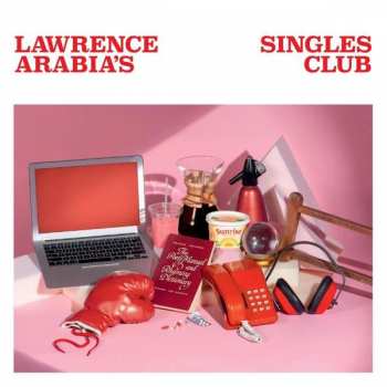 Album Lawrence Arabia: Singles Club