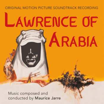 CD Maurice Jarre: Lawrence Of Arabia (Original Soundtrack Recording) 472784