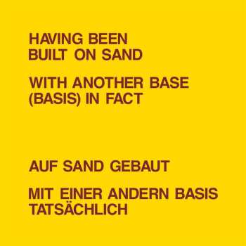 LP Lawrence Weiner: Having Been Built On Sand 498266
