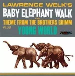 Lawrence Welk's Baby Elephant Walk And Theme From The Brothers Grimm Plus Young World