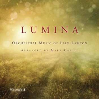 Album Lawton,liam: Lumina