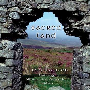 Album Lawton,liam: Sacred Land