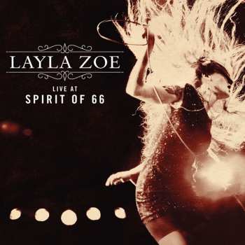 Album Layla Zoe: Live At Spirit Of 66