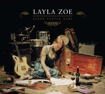 Layla Zoe: Sleep Little Girl