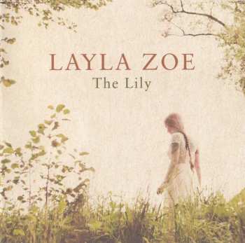 CD Layla Zoe: The Lily 190751