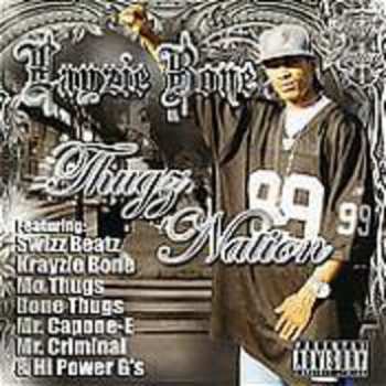 Album Layzie Bone: Thugz Nation