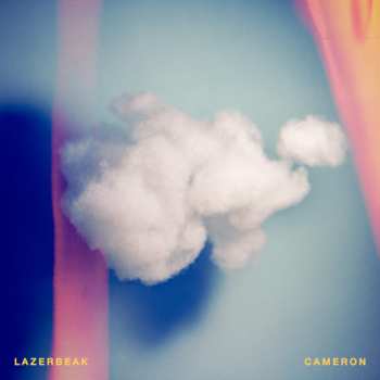 Album Lazerbeak: Cameron