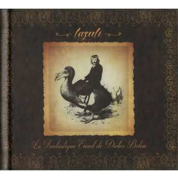 CD Lazuli: Le Fantastique Envol De Dieter Böhm 492627