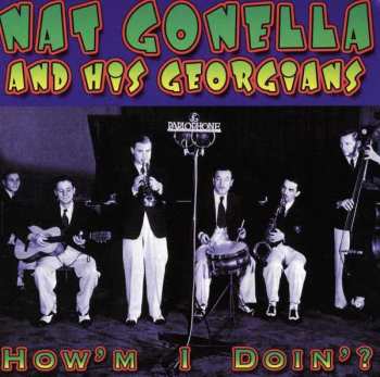 Album Nat Gonella & His Georgians: Lazy Rhythm / How'm I Doin' ?