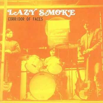 CD Lazy Smoke: Corridor Of Faces 421101