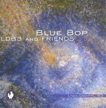 Album Linda Dachtyl: Blue Bop