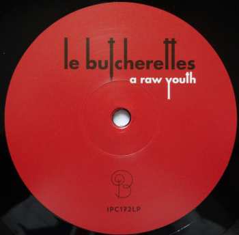 LP Le Butcherettes: A Raw Youth 67445