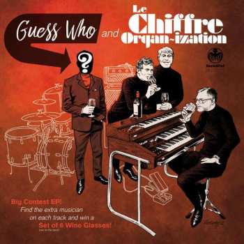 Album Le Chiffre Organ-ization: Guess Who?