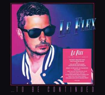2CD Le Flex: ...To Be Continued 118633