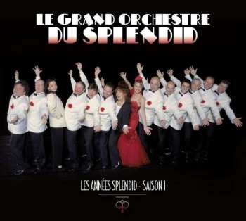Album Le Grand Orchestre Du Splendid: Les Années Splendid - Sainon 1
