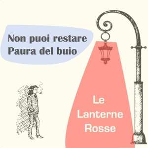 Album Le Lanterne Rosse: 7-paura Del Buio