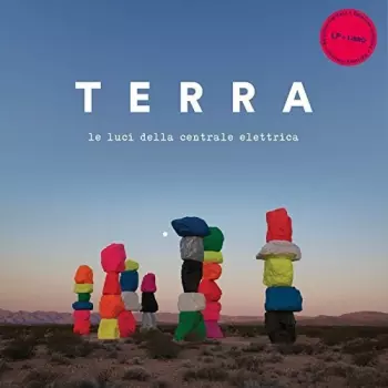 Le Luci Della Centrale Elettrica: Terra