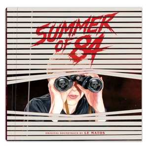 Album Le Matos: Summer Of '84 - Original Motion Picture Soundtrack