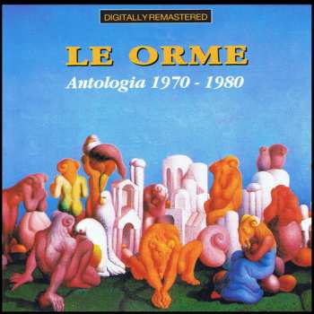 Album Le Orme: Antologia 1970-1980