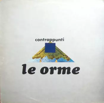 Le Orme: Contrappunti