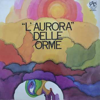 Album Le Orme: "L'Aurora" Delle Orme