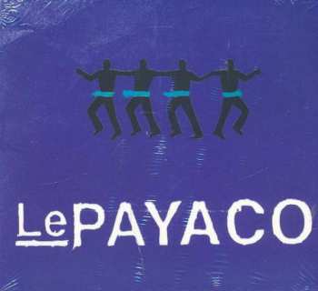 2CD Le Payaco: Le Payaco 51477