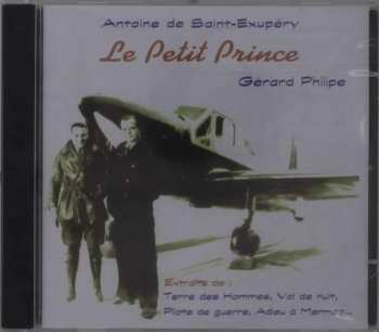 Antoine De Saint-Exupéry: Le Petit Prince