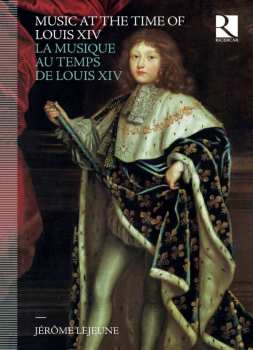8CD Various: Music At The Time Of Louis XIV DLX 462389