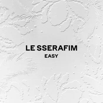 LE SSERAFIM: Easy