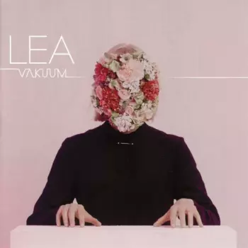 Lea: Vakuum
