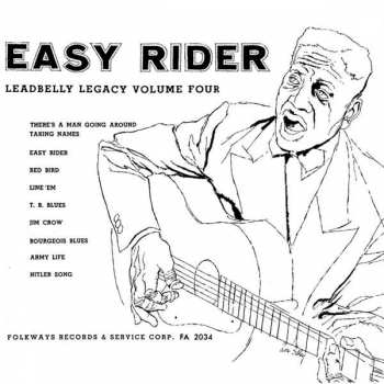 Album Leadbelly: Easy Rider: Leadbelly Legacy Volume Four