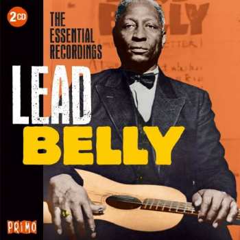 Album Leadbelly: The Essential Recordings