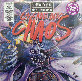 Leader Of Down: Cascade Into Chaos
