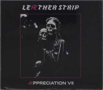 CD Leæther Strip: Æppreciation VII