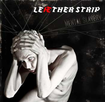 Album Leæther Strip: Mental Slavery