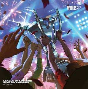 League Of Legends Worlds Anthems Vol. 1 - O.s.t.: League Of Legends Worlds Anthems Vol.1: 2014-2023