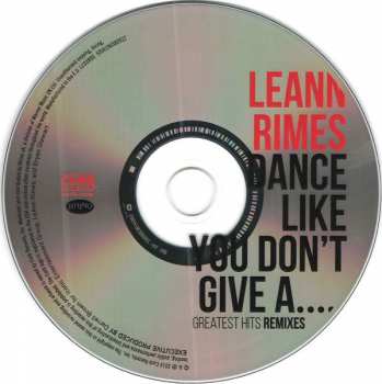 CD LeAnn Rimes: Dance Like You Don't Give A.... Greatest Hits Remixes 439639