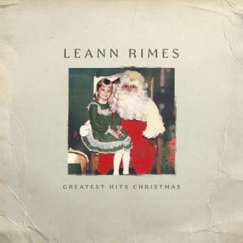 Album LeAnn Rimes: Greatest Hits Christmas