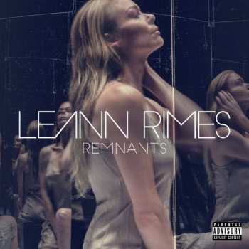Album LeAnn Rimes: Remnants