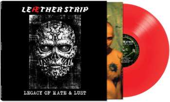 Album Leather Strip: Legacy Of Hate & Lust