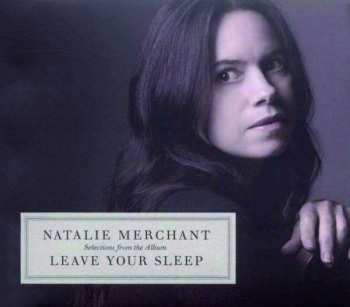 Album Natalie Merchant: Leave Your Sleep
